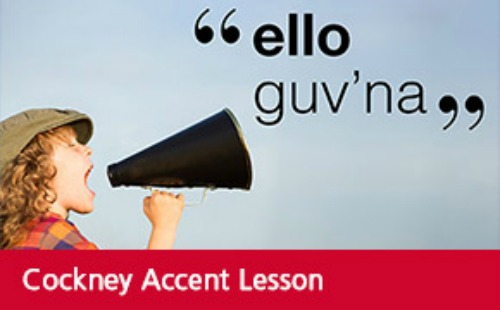 New experiences - Cockney Accent Lesson